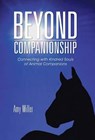 Beyond Companionship - MILLER,  Amy - 9781504335775