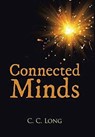 Connected Minds - C C Long - 9781504369701