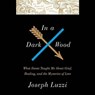 In a Dark Wood -  - 9781504611534