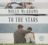 To the Stars - MCADAMS,  Molly - 9781504646017