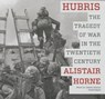 Hubris - HORNE,  Alistair - 9781504648493