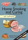 Self-Sufficiency: Home Smoking and Curing - Joanna Farrow - 9781504800365