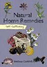 Self-Sufficiency: Natural Home Remedies - Melissa Corkhill - 9781504800419