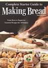 Complete Starter Guide to Making Bread - Kathryn Hawkins - 9781504801447