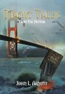 Magic Tales - ARNOTT,  John L. - 9781504907170