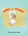 Pablo the Poodle - Robert Lawrence Soileau - 9781504947954