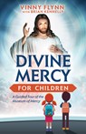DIVINE MERCY FOR CHILDREN - Vinny Flynn - 9781505116731