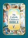 MY CATH CHILDRENS BIBLE - Saint Benedict Press - 9781505117721