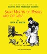 Saint Martin de Porres and the Mice - Eva K Betz - 9781505120998