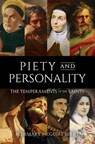 Piety and Personality: The Temperaments of the Saints - Rosemary McGuire Berry - 9781505134117
