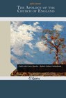 The Apology of the Church of England - JEWEL,  John - 9781505253245