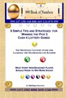 9 Simple Tips and Strategies for Winning the Pick 3 Cash 4 Lottery Games: The Definitive Guide for Learning the Mathematics of Random - S. B. I. P. 999 - 9781505285017