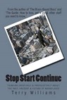Stop Start Continue - WILLIAMS,  Terry, PhD - 9781505310788