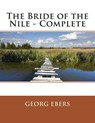 The Bride of the Nile - Complete - EBERS,  Georg - 9781505346602