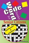 Code Word Puzzles for senior citizens - Rays Publishers - 9781505395648