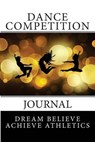 Dance Competition Journal - SEVILLA,  Deborah - 9781505419559