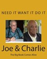 Joe & Charlie: The Big Book Comes Alive - John Smith - 9781505816112