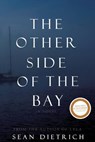 The Other Side of the Bay - Sean Dietrich - 9781506115511