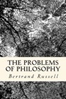 The Problems of Philosophy - Bertrand Russell - 9781506190129