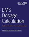 EMS Dosage Calculation - Kaplan Medical - 9781506235844