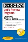 Let's Review Regents: Chemistry--Physical Setting Revised Edition - Barron's Educational Series - 9781506264691