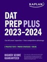 DAT Prep Plus 2023-2024 - Kaplan Test Prep - 9781506276830