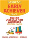 Barron's Early Achiever: Grade 1 English Language Arts Workbook Activities & Practice - Barron's Educational Series - 9781506281346