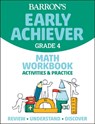 Barron's Early Achiever: Grade 4 Math Workbook Activities & Practice - Barron's Educational Series - 9781506281568