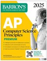 AP Computer Science Principles Premium, 2025: Prep Book with 6 Practice Tests + Comprehensive Review + Online Practice - Barron's Educational Series ; Seth Reichelson - 9781506291994