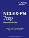 NCLEX-PN Prep, Seventeenth Edition (2025): Includes 1 Full Length Practice Test + Proven Strategies - Kaplan Nursing - 9781506296111