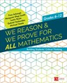 We Reason & We Prove for ALL Mathematics - Arbaugh - 9781506378190