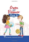 Owen and Eleanor Move In - H. M. Bouwman - 9781506439723