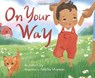 On Your Way - John Coy - 9781506452586