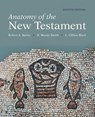 Anatomy of the New Testament, 8th Edition - C Clifton Black ; D Moody Smith ; Robert A Spivey - 9781506457116