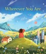Wherever You Are - Glenys Nellist - 9781506473772