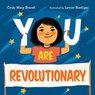 You Are Revolutionary - Cindy Wang Brandt - 9781506478302