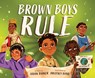 Brown Boys Rule - Ashok Banker - 9781506484174