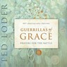 Guerrillas of Grace - Ted Loder - 9781506488325
