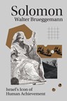 Solomon - Walter Brueggemann - 9781506491967