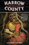 Harrow county (07): dark times a'coming - cullen bunn - 9781506703978