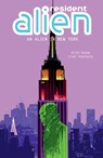 Resident Alien Volume 5: An Alien in New York - Peter Hogan - 9781506705668