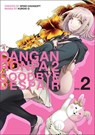 Danganronpa 2: Goodbye Despair Volume 2 - Spike Chunsoft ; Kuroki Q - 9781506713601