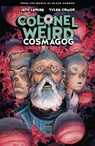Colonel Weird: Cosmagog - From the World of Black Hammer - Jeff Lemire ; Tyler Crook - 9781506715162