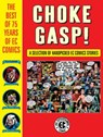 Choke Gasp! The Best of 75 Years of EC Comics - Harvey Kurtzman - 9781506715858