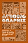 Autobiographix (Second Edition) - Will Eisner ; William Stout ; Gabriel Ba ; Fabio Moon ; Stan Sakai - 9781506716855