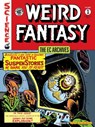 The EC Archives: Weird Fantasy Volume 1 - Bill Gaines ; Al Feldstein ; Harvey Kurtzman - 9781506721163