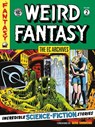 The EC Archives: Weird Fantasy Volume 2 - Bill Gaines ; Al Feldstein ; Wally Wood - 9781506721170
