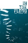 In the Flood - Ray Fawkes ; Lee Loughridge - 9781506724690