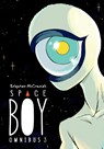 Stephen McCranie's Space Boy Omnibus Volume 3 - Stephen Mccranie ; Stephen McCranie - 9781506726458