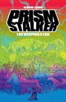 Prism Stalker: The Weeping Star - Sloane Leong - 9781506729459